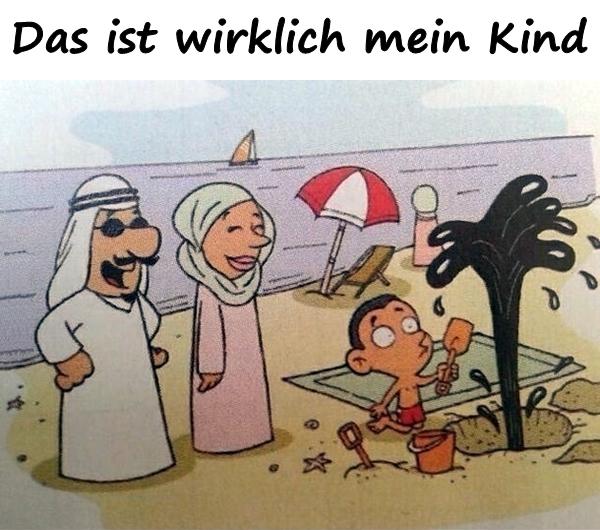 Das ist wirklich mein Kind