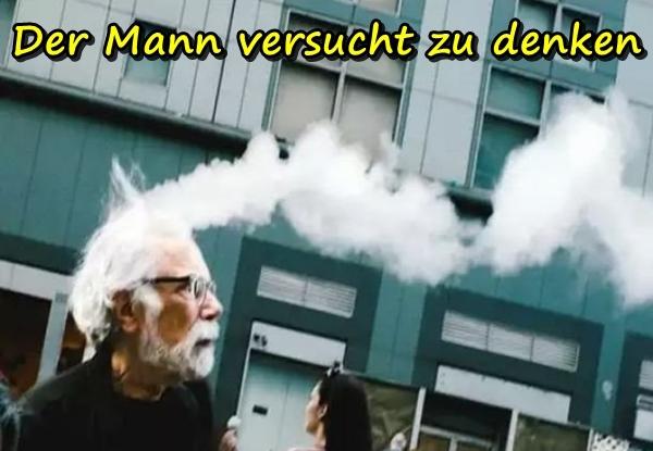 Der Mann versucht zu denken