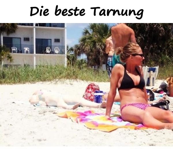 Die beste Tarnung