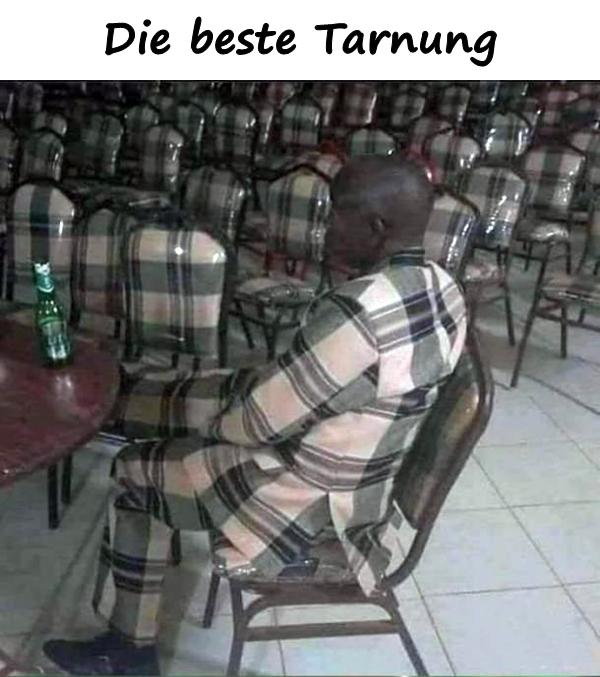 Die beste Tarnung