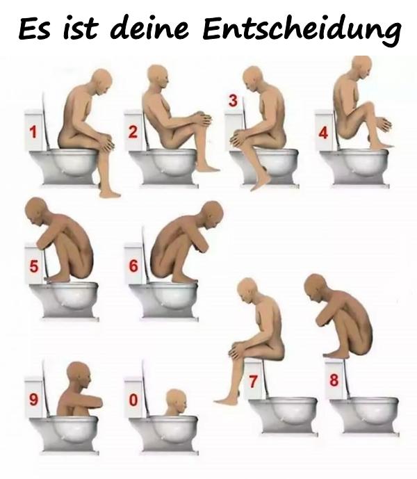 Es ist deine Entscheidung