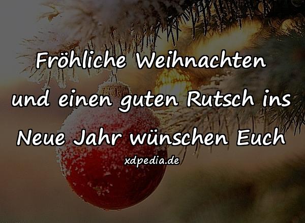 Fröhliche Weihnachten und einen guten Rutsch ins Neue Jahr wünschen Euch 