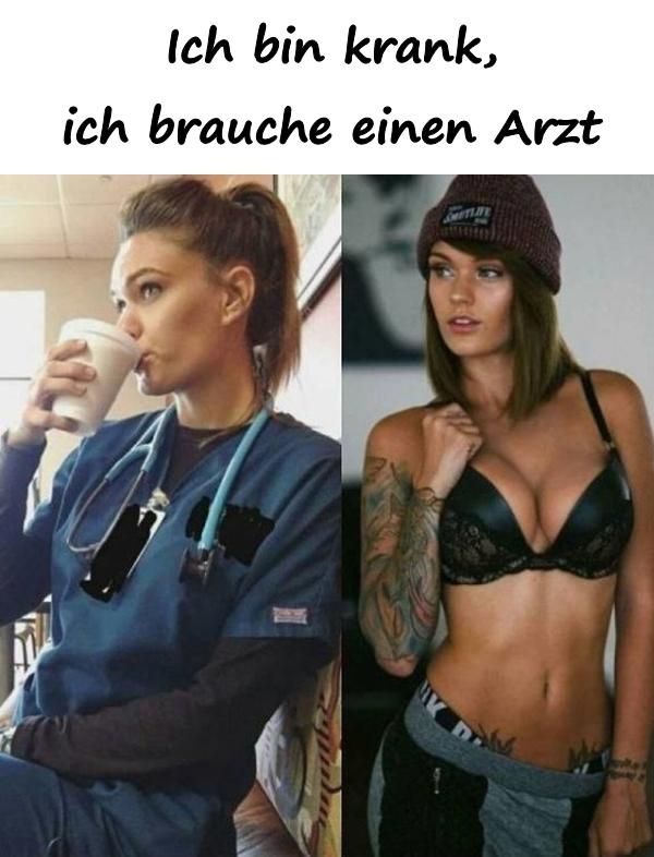 Ich bin krank, ich brauche einen Arzt