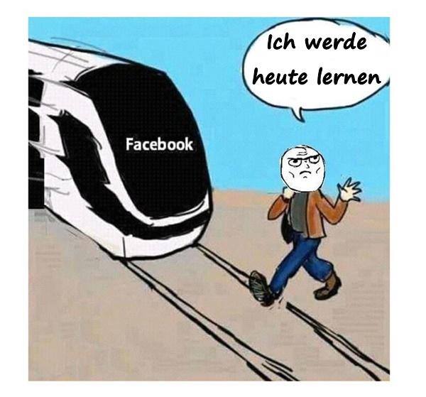 Ich werde heute lernen