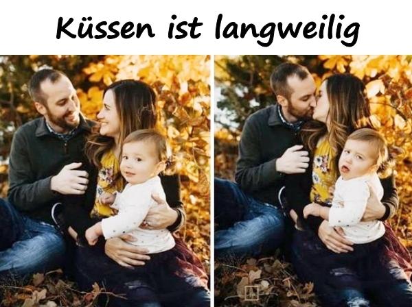 Küssen ist langweilig