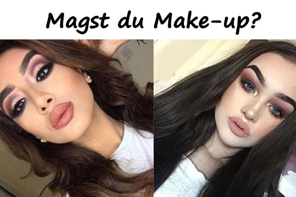 Magst du Make-up?