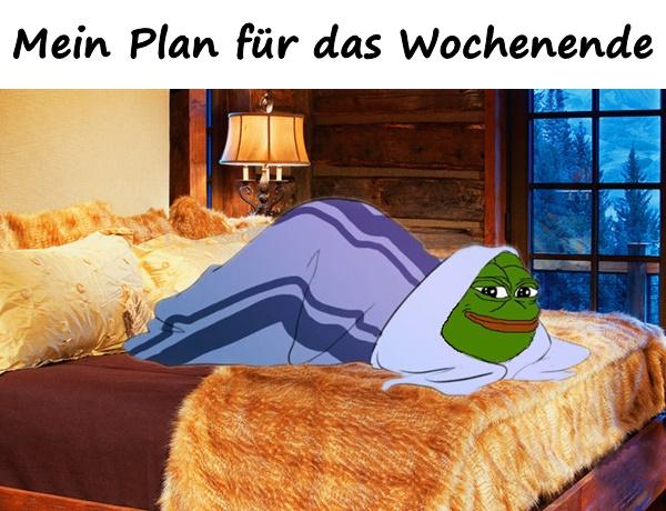 Mein Plan für das Wochenende