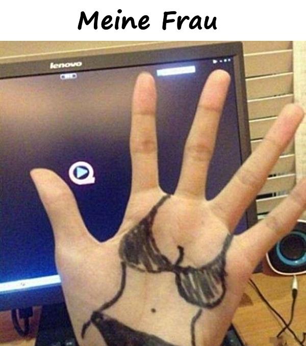 Meine Frau