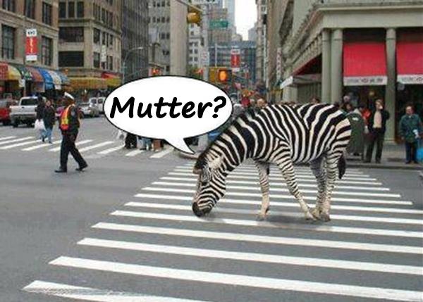 Mutter?