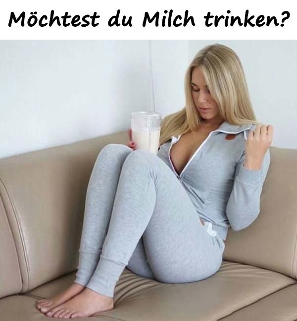 Möchtest du Milch trinken?