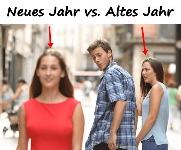 Neues Jahr vs. Altes Jahr