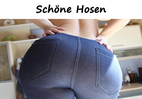 Schöne Hosen