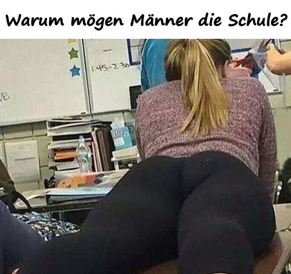 Warum mögen Männer die Schule?