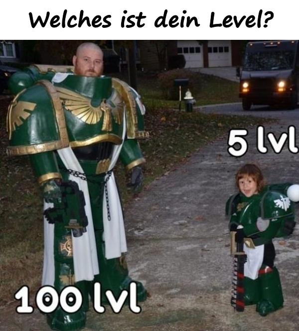 Welches ist dein Level?