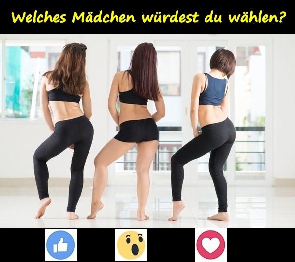 Welches Mädchen würdest du wählen?