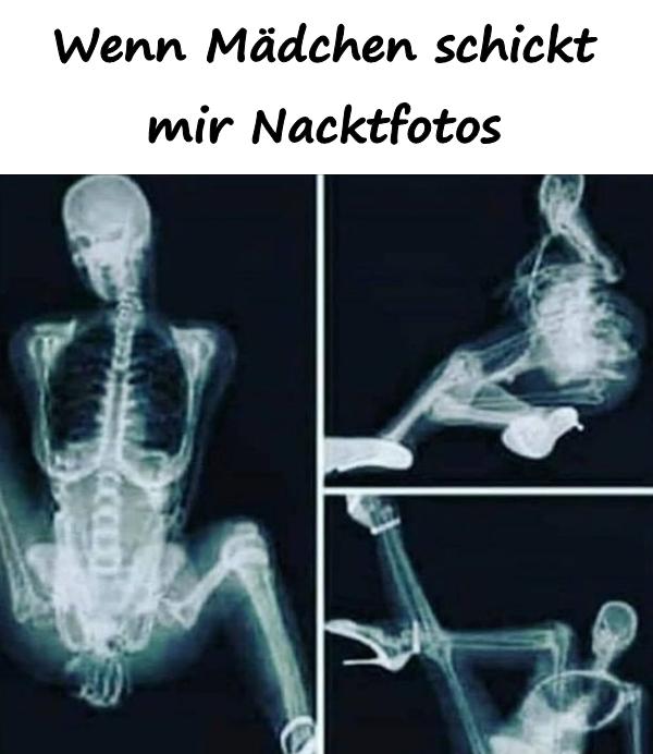 Wenn Mädchen schickt mir Nacktfotos