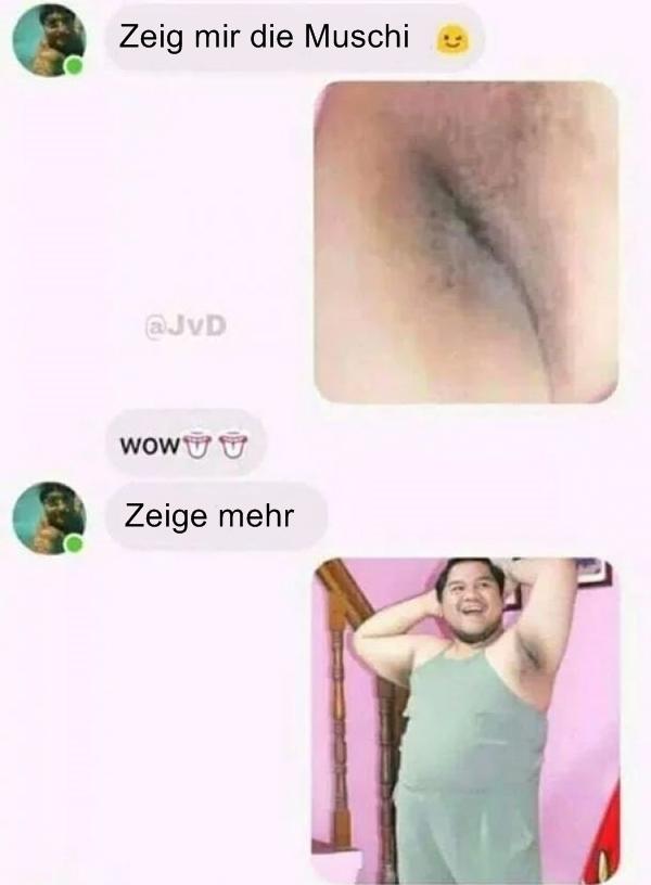 Zeige muschi