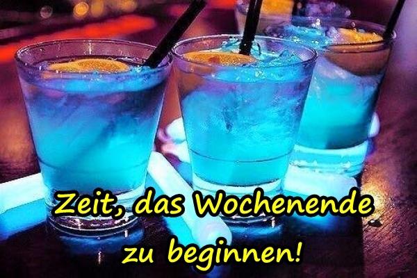 Zeit, das Wochenende zu beginnen!