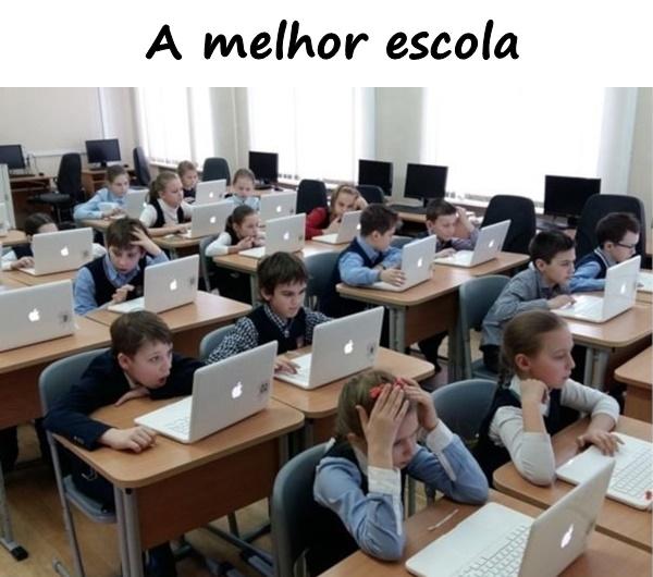 A melhor escola