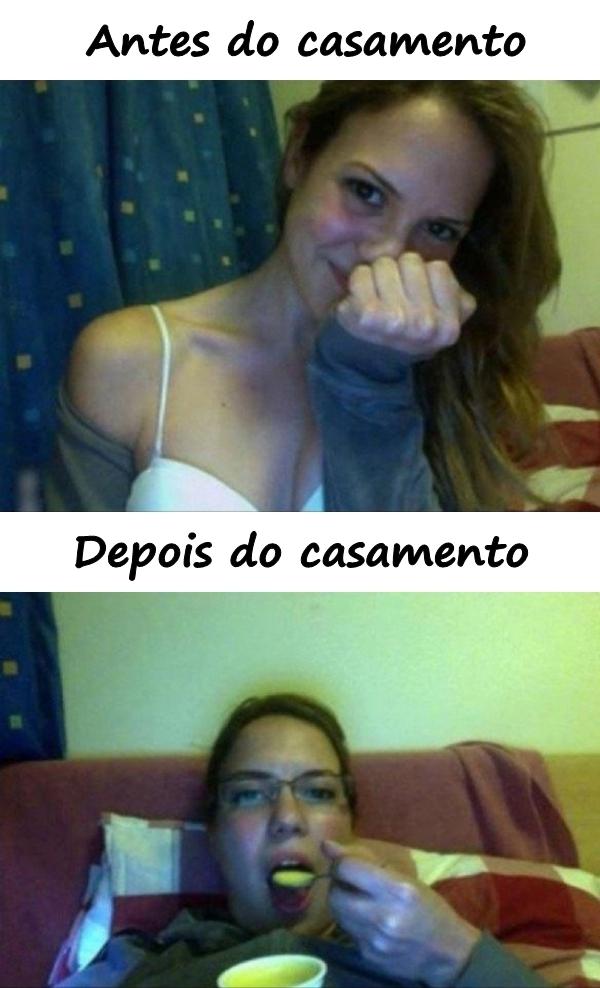 Antes do casamento e depois do casamento