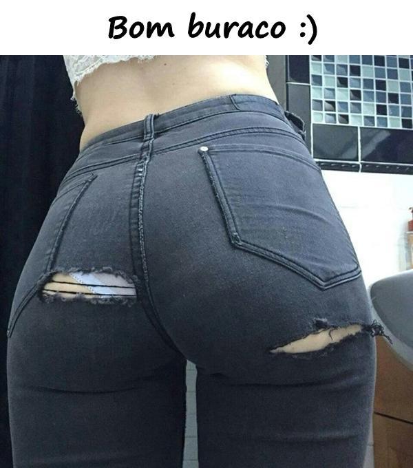 Bom buraco :)