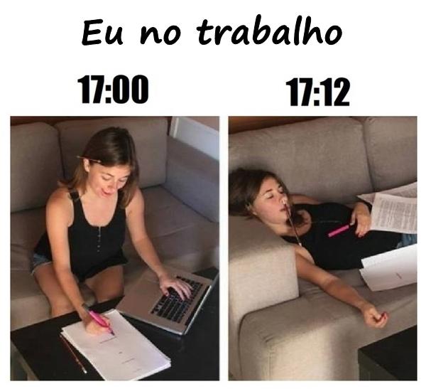 Eu no trabalho