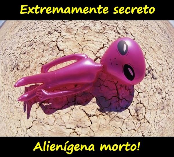 Extremamente secreto - Alienígena morto!