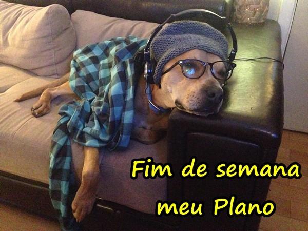 Fim de semana - meu Plano