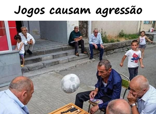 Jogos causam agressão