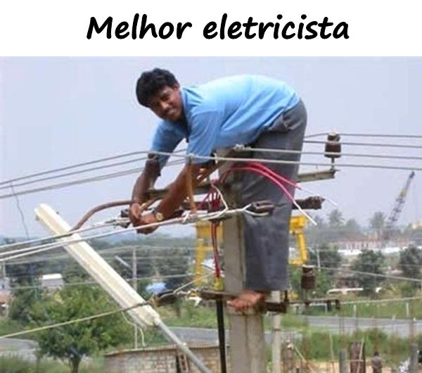 Melhor eletricista