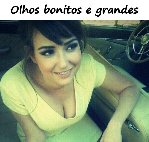 Olhos bonitos e grandes