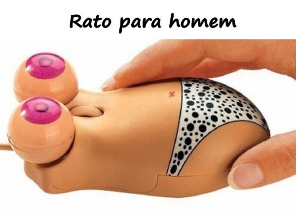 Rato para homem