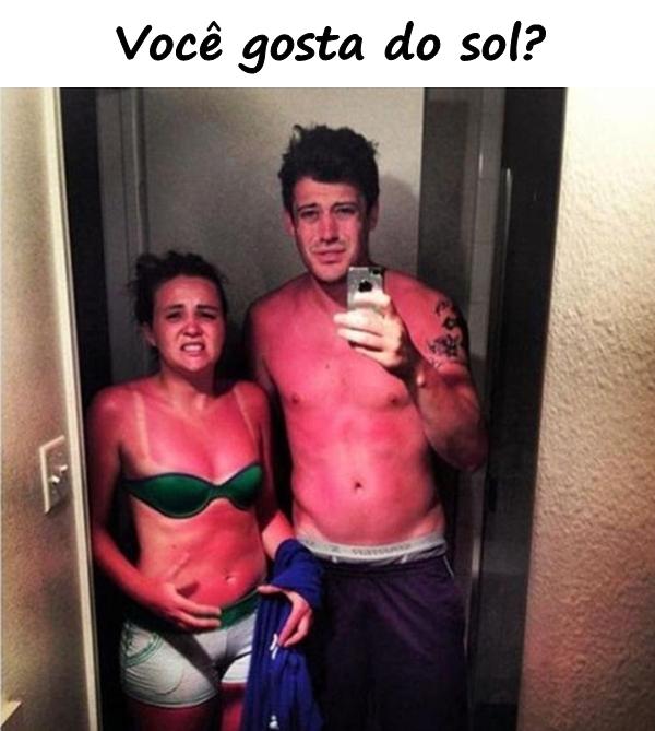 Você gosta do sol?