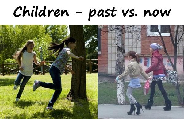 Children - past vs. now