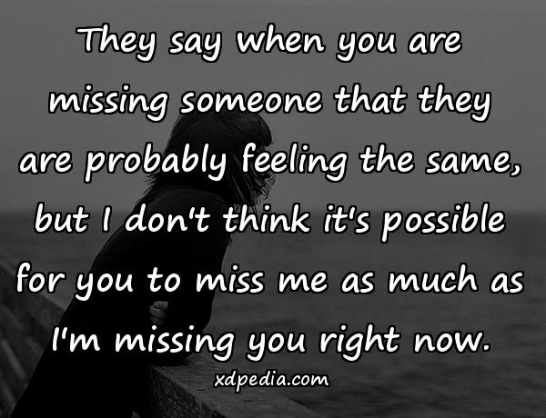 Missing Missing You Aphorisms Quotes About Love XdPedia 1 