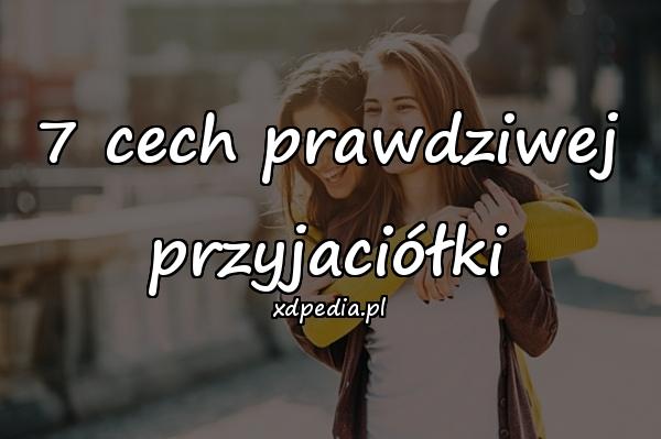 7 cech prawdziwej przyjaciółki