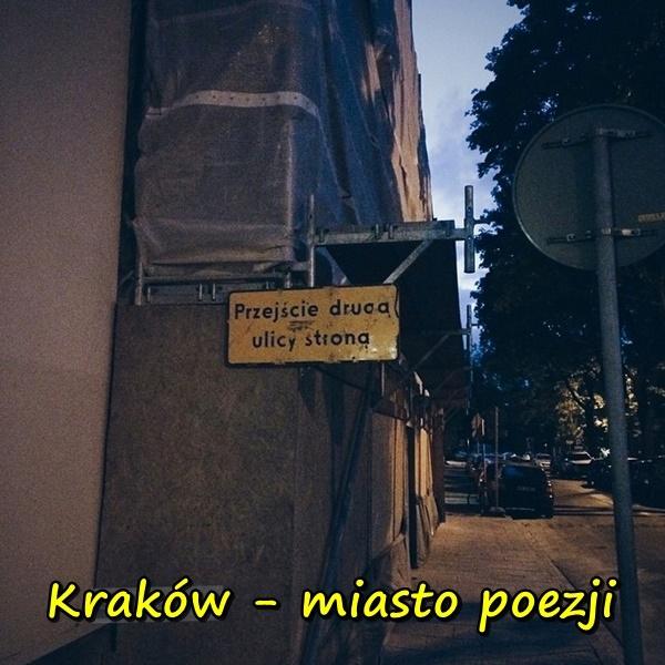Kraków - miasto poezji