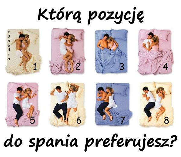 Którą pozycję do spania preferujesz?