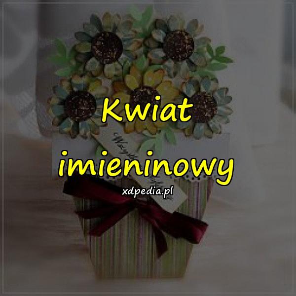 Kwiat imieninowy