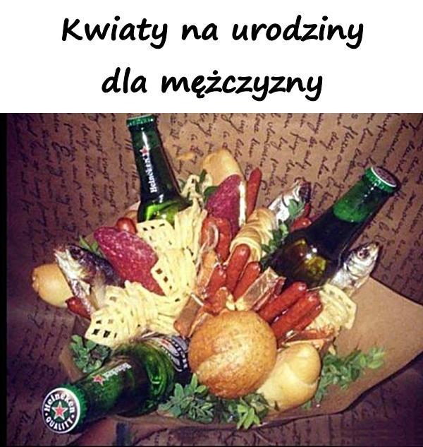 Kwiaty na urodziny dla mężczyzn