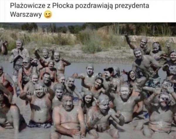 Plażowicze z Płocka pozdrawiają prezydenta Warszawy :)