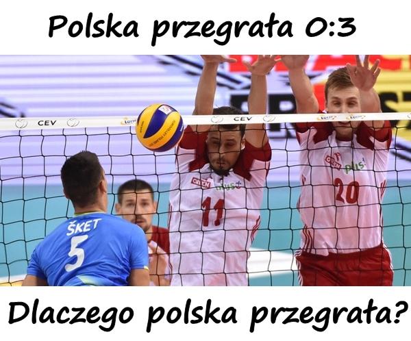 Polska - Słowenia. Mistrzostwa Europy. Ferdinando De Giorgi. Polska przegrała 0:3. Dlaczego polska przegrała?
