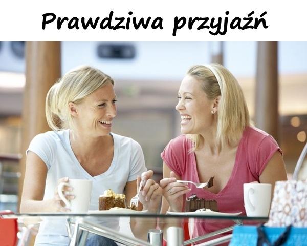 Prawdziwa przyjaźń