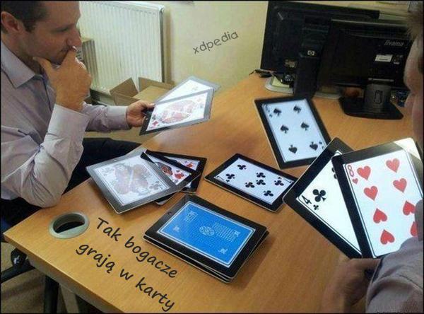 Tak bogacze grają w karty