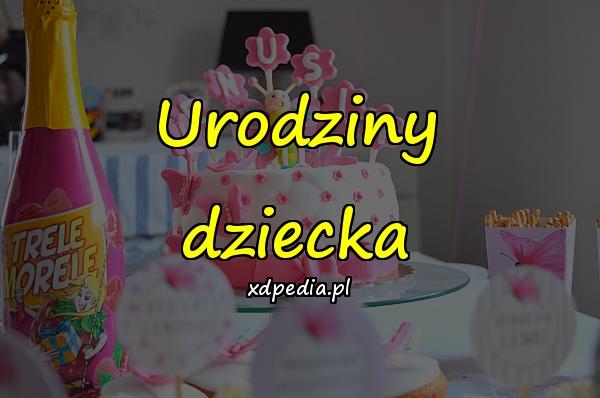 Urodziny dziecka