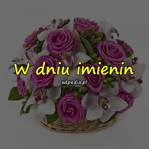 W dniu imienin