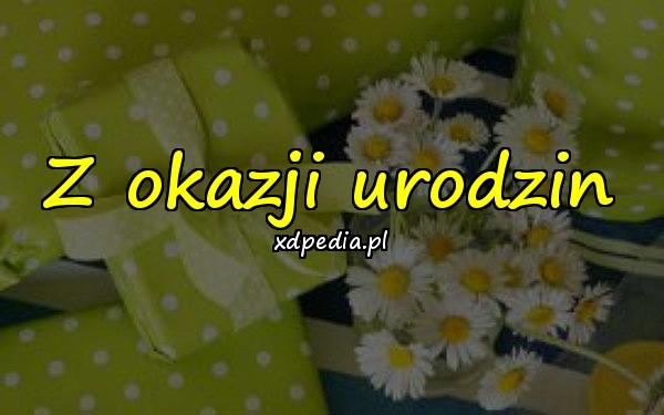 Z okazji urodzin