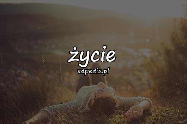 życie